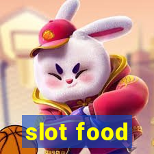 slot food