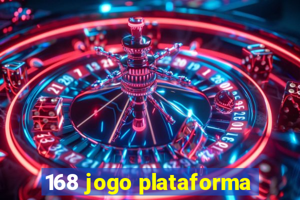 168 jogo plataforma