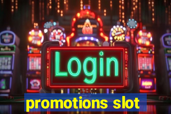 promotions slot