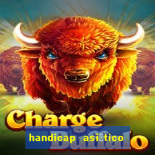 handicap asi谩tico - 1.5