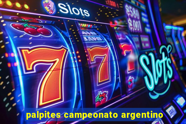 palpites campeonato argentino