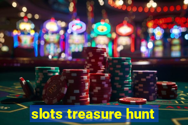 slots treasure hunt