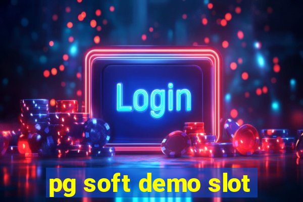 pg soft demo slot