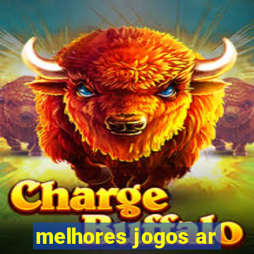 melhores jogos ar