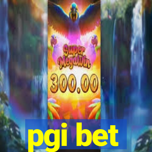 pgi bet