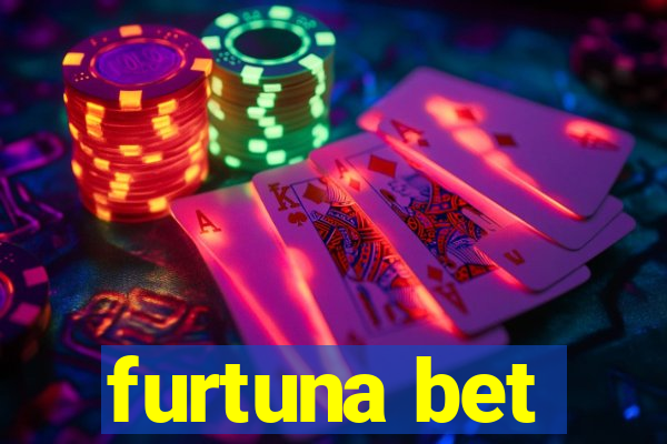 furtuna bet