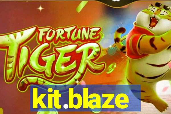 kit.blaze