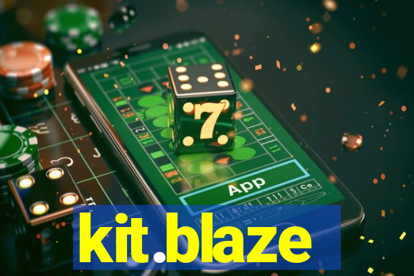 kit.blaze