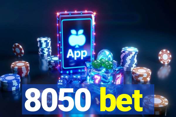 8050 bet