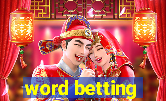 word betting