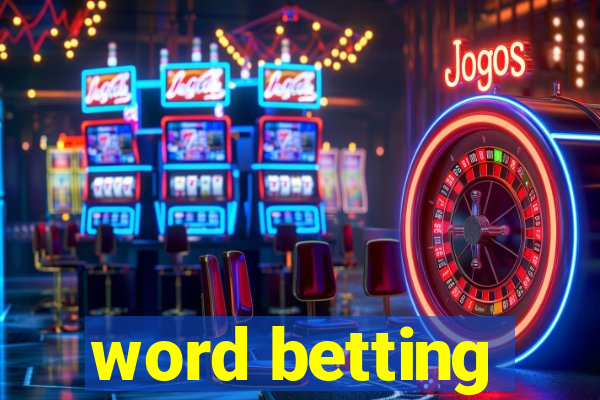 word betting