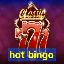 hot bingo