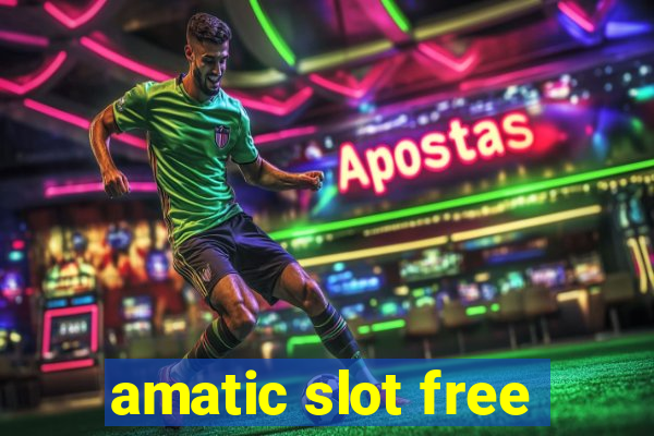 amatic slot free