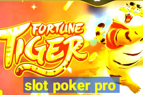 slot poker pro