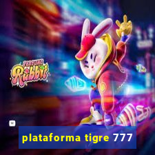 plataforma tigre 777