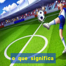 o que significa sonhar com jogador de futebol famoso