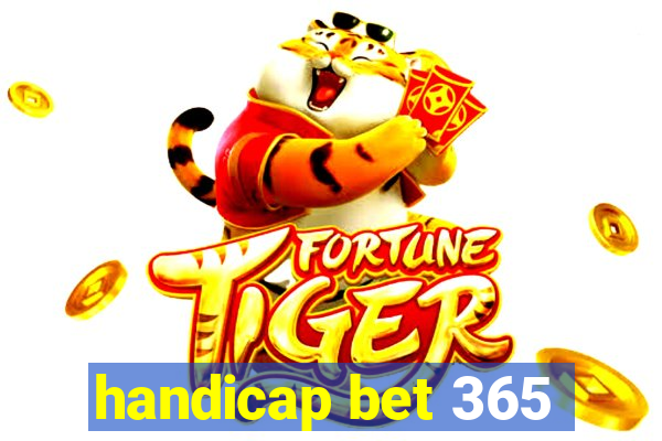 handicap bet 365