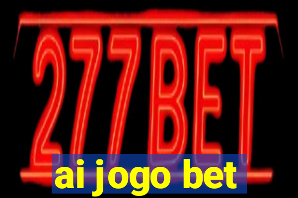 ai jogo bet