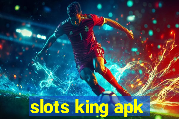 slots king apk