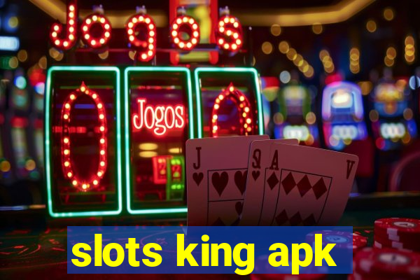 slots king apk