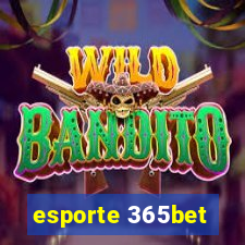 esporte 365bet