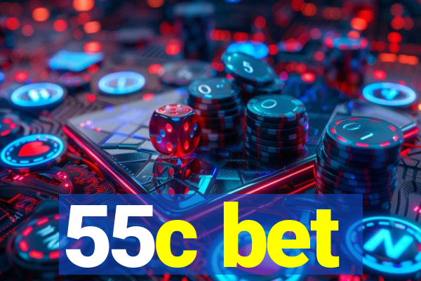 55c bet