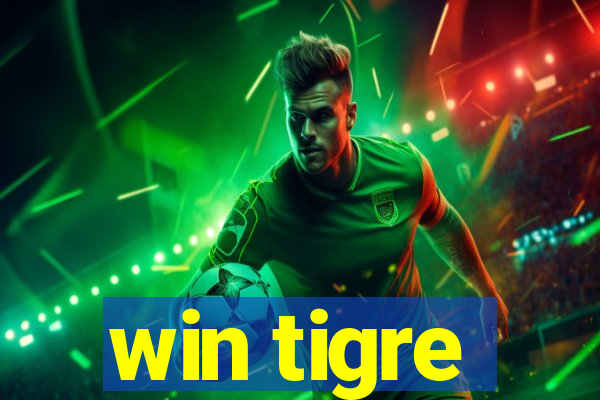 win tigre