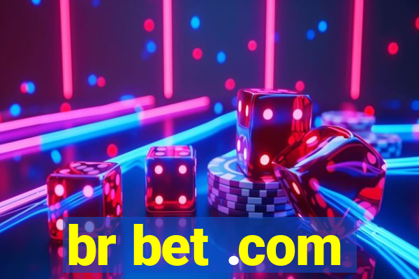 br bet .com