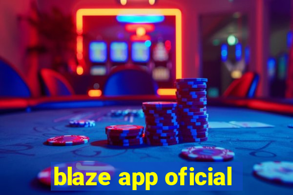 blaze app oficial