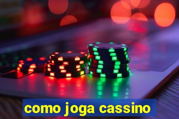 como joga cassino