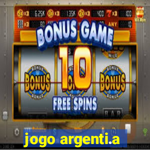 jogo argenti.a