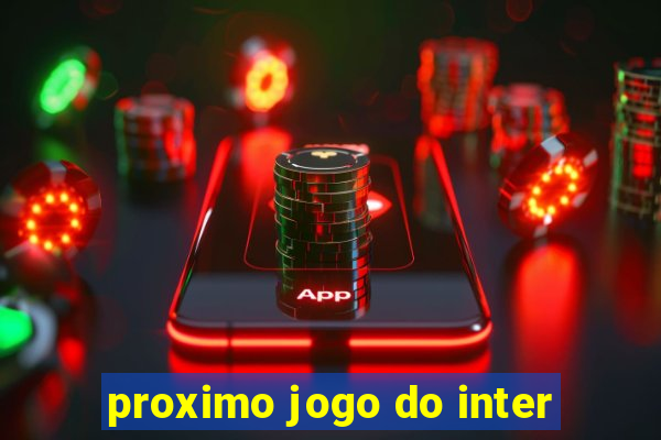 proximo jogo do inter