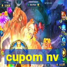 cupom nv