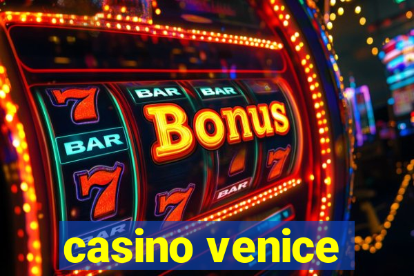 casino venice