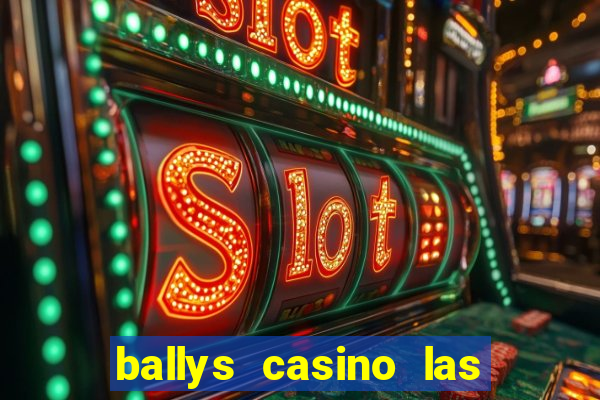 ballys casino las vegas nevada