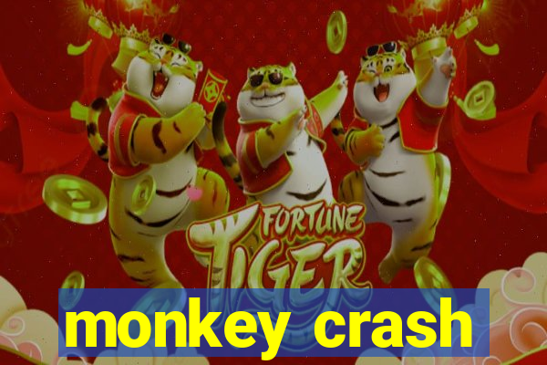 monkey crash