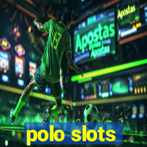 polo slots