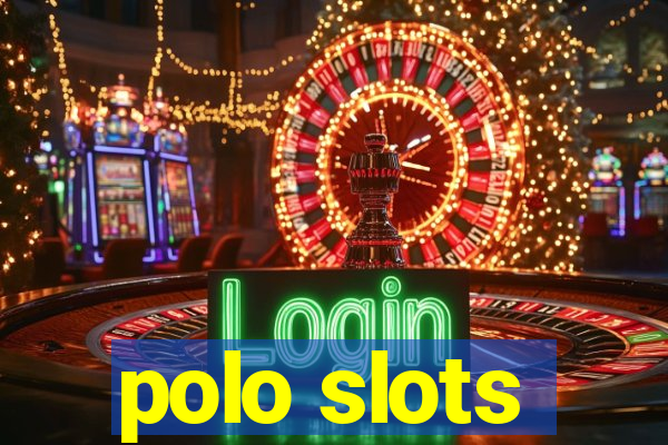 polo slots