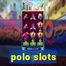 polo slots