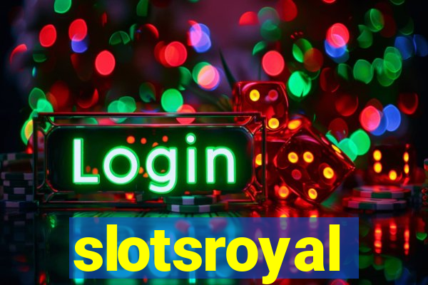 slotsroyal