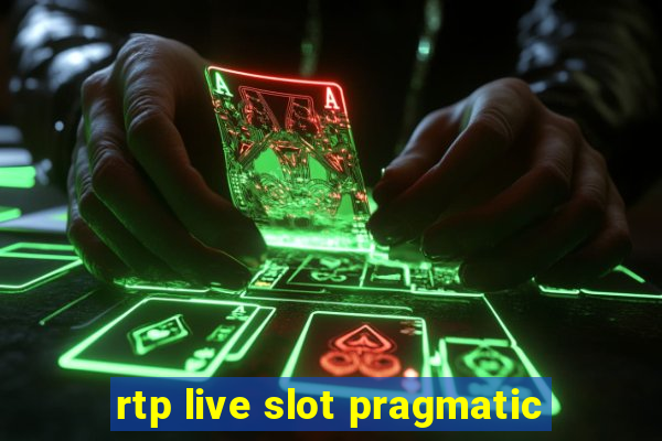 rtp live slot pragmatic