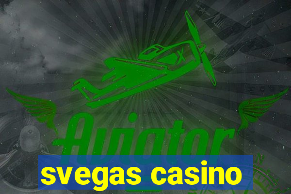 svegas casino