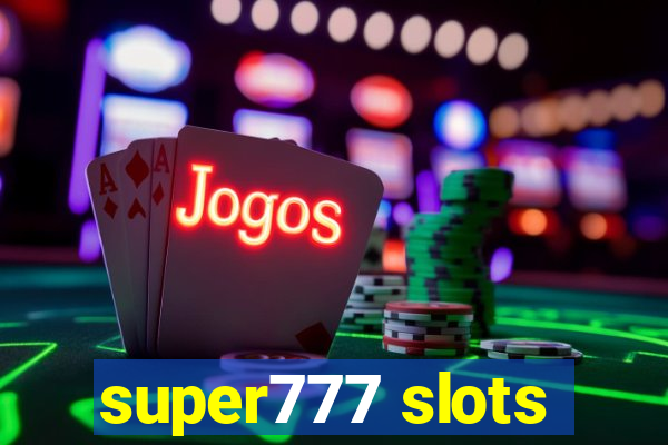 super777 slots