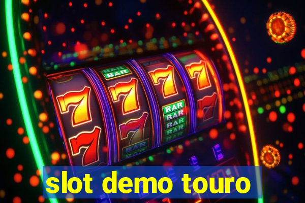 slot demo touro