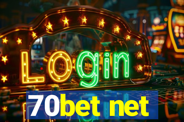 70bet net