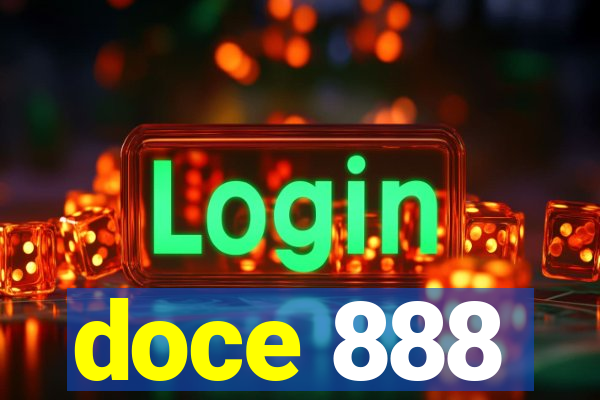 doce 888