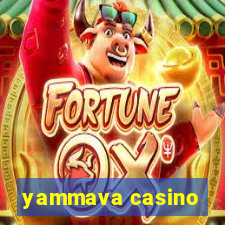 yammava casino