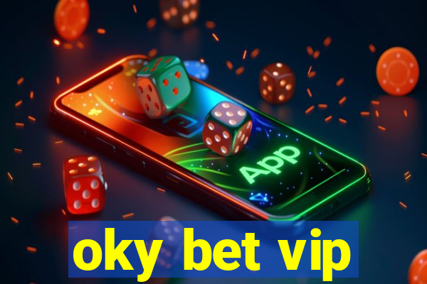 oky bet vip