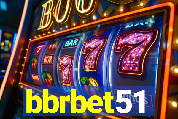 bbrbet51