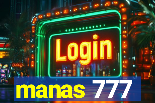 manas 777